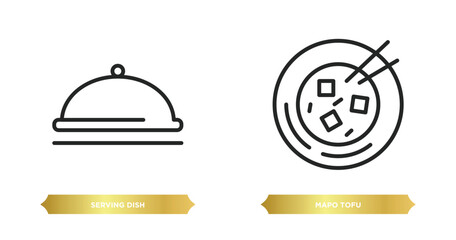 Poster - two editable outline icons from food concept. thin line icons such as serving dish, mapo tofu vector.
