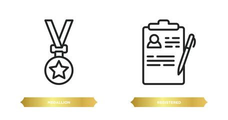 Aufkleber - two editable outline icons from education concept. thin line icons such as medallion, registered vector.