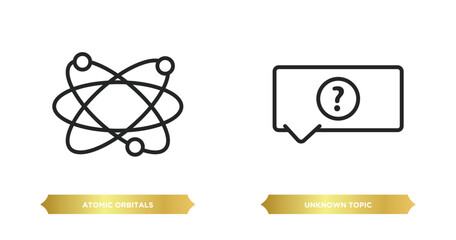 Sticker - two editable outline icons from education concept. thin line icons such as atomic orbitals, unknown topic vector.