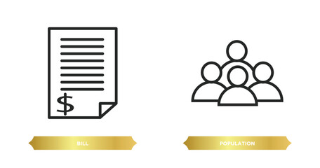 Poster - two editable outline icons from digital economy concept. thin line icons such as bill, population vector.