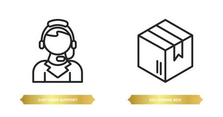 Poster - two editable outline icons from packing and delivery concept. thin line icons such as customer support, delivering box vector.
