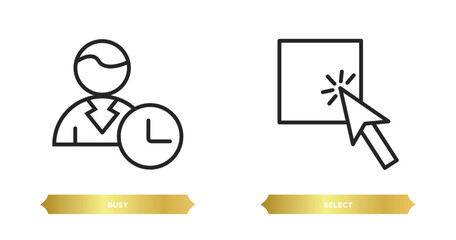 Poster - two editable outline icons from category concept. thin line icons such as busy, select vector.
