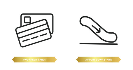 Poster - two editable outline icons from airport terminal concept. thin line icons such as two credit cards, airport down stairs vector.