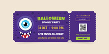 Halloween Party Ticket Template. Illustration Of A Funny Monster Eye On A Purple Background. Vector 10 EPS.