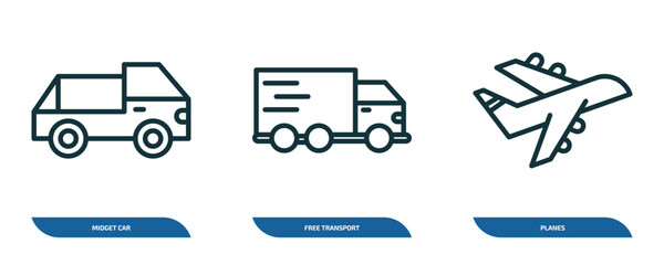 Poster - set of 3 linear icons from transport concept. outline icons such as midget car, free transport, planes vector