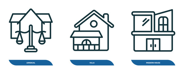 Poster - set of 3 linear icons from real estate concept. outline icons such as juridical, villa, modern house vector