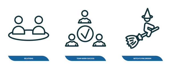 Poster - set of 3 linear icons from people concept. outline icons such as relations, team work success, witch flying broom vector