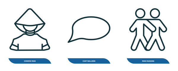 Poster - set of 3 linear icons from people concept. outline icons such as chinese man, chat balloon, man hugging vector
