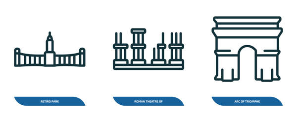 Poster - set of 3 linear icons from monuments concept. outline icons such as retiro park, roman theatre of merida, arc of triomphe vector