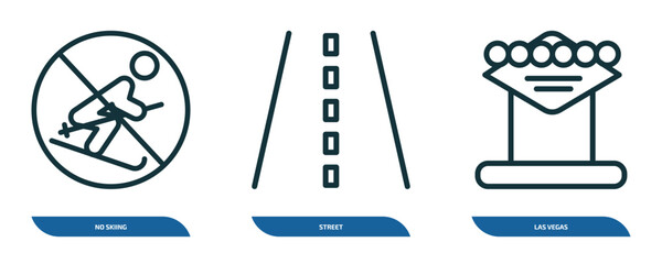 Poster - set of 3 linear icons from maps and flags concept. outline icons such as no skiing, street, las vegas vector