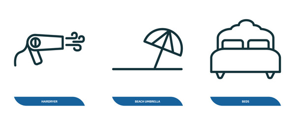 Poster - set of 3 linear icons from hotel and restaurant concept. outline icons such as hairdryer, beach umbrella, beds vector