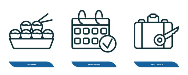 Poster - set of 3 linear icons from hotel and restaurant concept. outline icons such as takoyaki, reservation, left-luggage vector