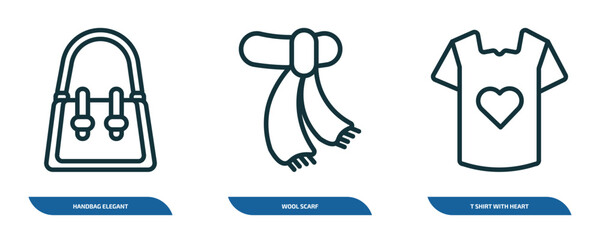 Poster - set of 3 linear icons from fashion concept. outline icons such as handbag elegant de, wool scarf, t shirt with heart vector