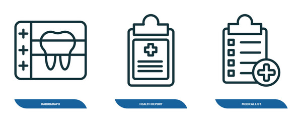 Poster - set of 3 linear icons from dentist concept. outline icons such as radiograph, health report, medical list vector