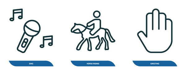 Poster - set of 3 linear icons from activity and hobbies concept. outline icons such as sing, horse riding, greeting vector