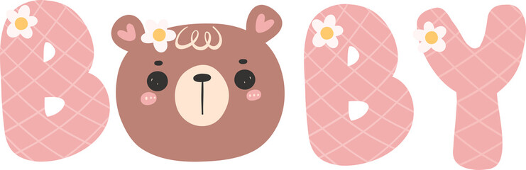 Wall Mural - cute baby shower bear girl, baby word with baby bear face.
