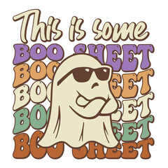 This is Some Boo Sheet design with halloween ghost and retro groovy wavy text, for halloween celebrating.	
