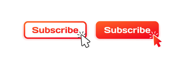 Poster - Subscribe button. Different styles, red, cursor on subscribe button, subscribe icon. Vector icon