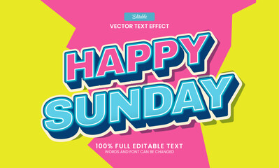Wall Mural - design editable text effect, happy sunday 3d text concept vector illustration