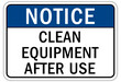 © middlenoodle - Do not operate machinery sign and labels clean equipment after use