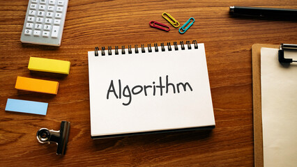 Poster - There is notebook with the word Algorithm. It is as an eye-catching image.