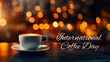 © irissca - International Coffee Day, October 1st background. Hot espresso on the brown wooden desk. Close up white coffee cup with heart shape latte art on wooden table