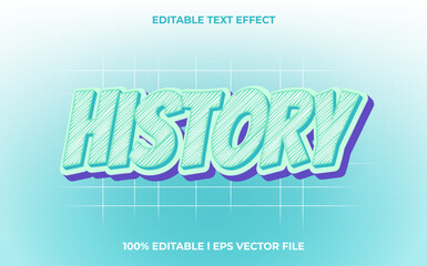 Wall Mural - history 3d text effect with trendy theme. typography for products tittle