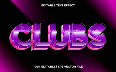 Poster - Clubs 3d text effect with glow theme. typography for party event
