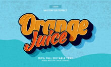 Design Editable Text Effect, Orange Juice 3d Cartoon Text Vector Illustration