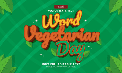 Wall Mural - Design editable text effect, word vegetarian day 3d vector illustration