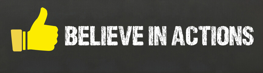 Poster - Believe in actions	