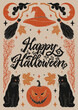 Happy Halloween - hand drawn lettering phrase. Hand drawn vintage poster with decorative spooky elements, cat, hat, piumpkin, broom, leaves, moon.