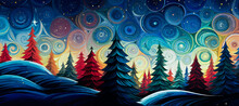 A Night Deep Blue Sky With Swirling Stars And Winter Forest Of Pine Trees In The Foreground. The Foreground Is A Snowy Landscape With Rolling Hills. Dreamy And Festive Mood. Winter Background.