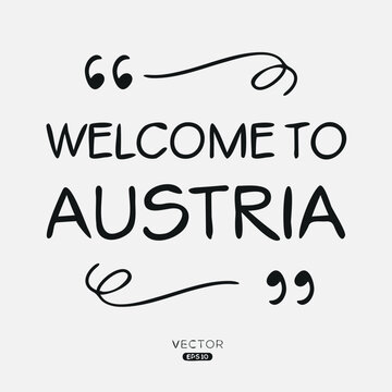 Welcome to Austria, Vector Illustration.
