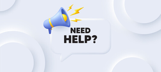 Poster - need help tag. neumorphic 3d background with speech bubble. support service sign. faq information sy