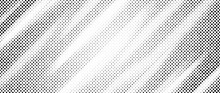 Halftone Diagonal Stripe Texture. White And Black Oblique Faded Gradient. Grunge Slanted Line Grit Background. Abstract Pop Art Comic Wallpaper. Dotted Sand Noise Backdrop. Retro Vector Illustration