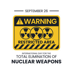 Vector graphic of warning sign for international day for the total elimination of nuclear weapons