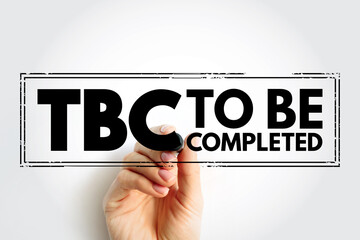 Poster - TBC - To Be Completed acronym text stamp, business concept background