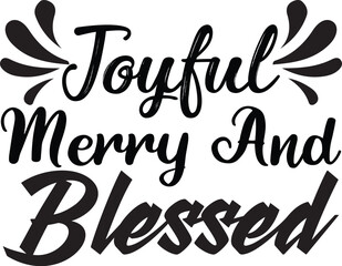 Poster - Joyful Merry And Blessed