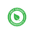 Only organic ingredients vector label, stamp