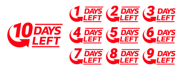 Wall Mural - Number of days left to go sign for sale and promotion. Countdown left days.