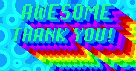 Poster - Awesome Thank You. 4k animated word with long layered multicolored shadow with the colors of a rainbow.