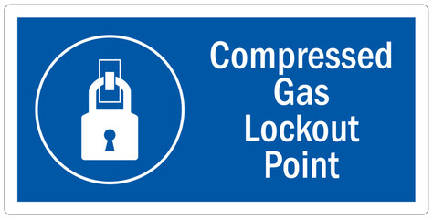 Wall Mural - Lock out point sign and labels compressed gas lockout point