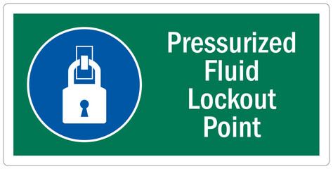 Wall Mural - Lock out point sign and labels pressurized fluid