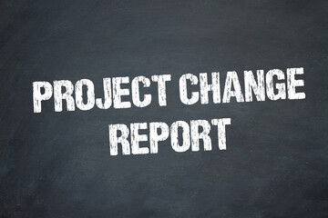 Poster - Project Change Report	