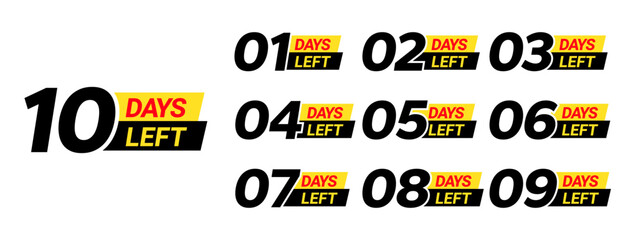Wall Mural - Number of days left to go sign for sale and promotion. Countdown left days.