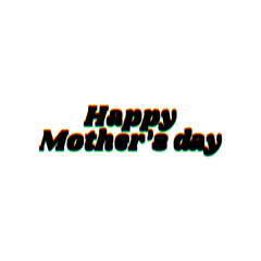 Fototapete - Happy mothers day. Black Icon with vertical effect of color edge aberration at white background. Illustration.