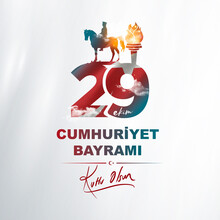 October 29 1923: Translation: 29 October Turkey Republic Day, Happy Holiday Illustration (Turkish: 29 Ekim Cumhuriyet Bayrami Kutlu Olsun) 