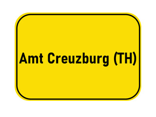 Poster - Town entrance sign Amt Creuzburg TH