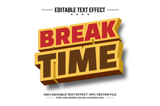 Break time 3D editable text effect template